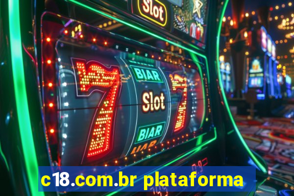 c18.com.br plataforma